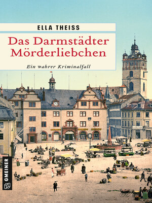 cover image of Das Darmstädter Mörderliebchen